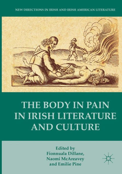 The Body Pain Irish Literature and Culture
