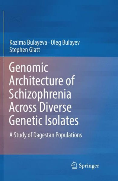 Genomic Architecture of Schizophrenia Across Diverse Genetic Isolates: A Study of Dagestan Populations