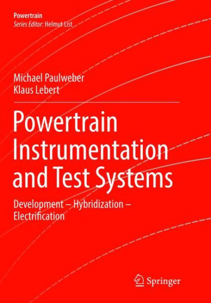 Powertrain Instrumentation and Test Systems: Development - Hybridization - Electrification