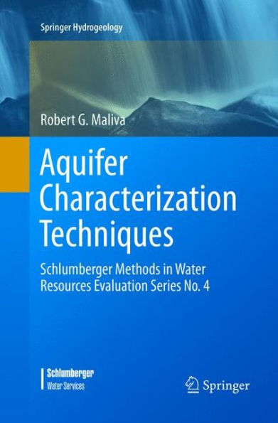 Aquifer Characterization Techniques: Schlumberger Methods Water Resources Evaluation Series No. 4