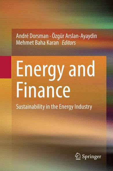 Energy and Finance: Sustainability in the Energy Industry