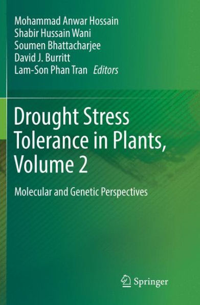 Drought Stress Tolerance in Plants, Vol 2: Molecular and Genetic Perspectives