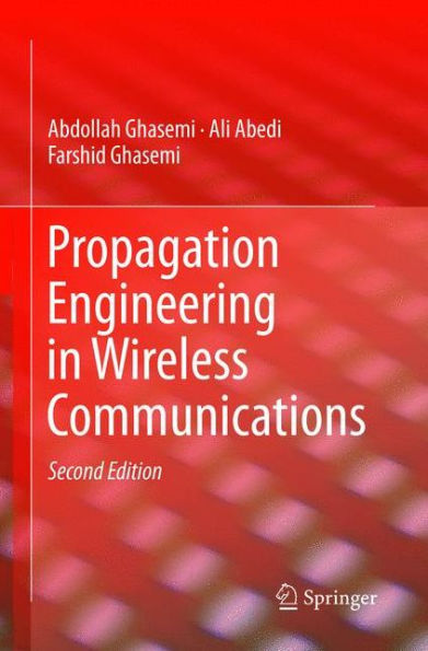 Propagation Engineering in Wireless Communications / Edition 2