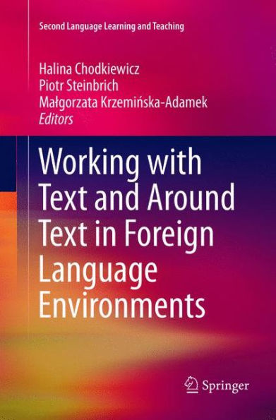 Working with Text and Around Foreign Language Environments