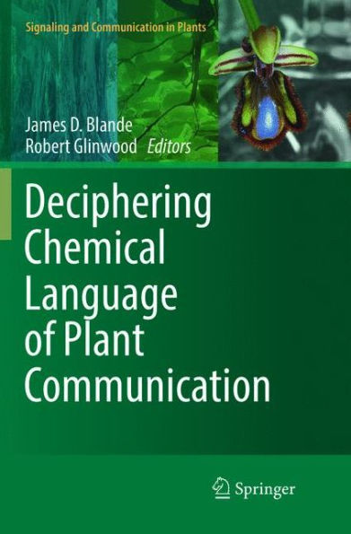 Deciphering Chemical Language of Plant Communication
