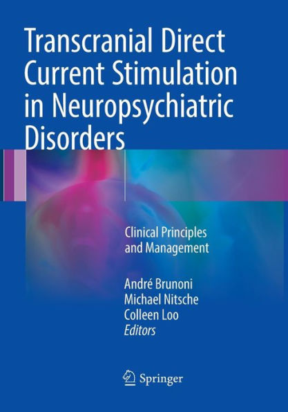 Transcranial Direct Current Stimulation Neuropsychiatric Disorders: Clinical Principles and Management