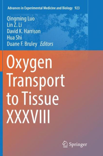 Oxygen Transport to Tissue XXXVIII