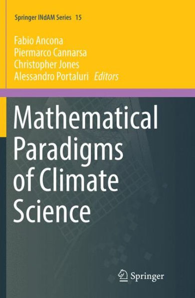 Mathematical Paradigms of Climate Science