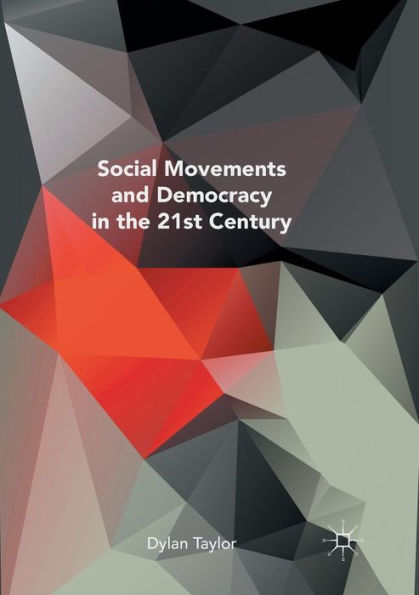Social Movements and Democracy the 21st Century