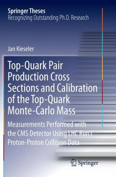 Top-Quark Pair Production Cross Sections and Calibration of the Top-Quark Monte-Carlo Mass: Measurements Performed with the CMS Detector Using LHC Run I Proton-Proton Collision Data