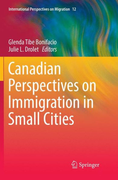 Canadian Perspectives on Immigration Small Cities