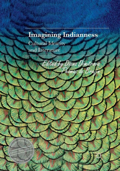 Imagining Indianness: Cultural Identity and Literature