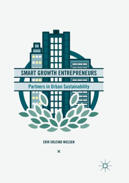 Smart Growth Entrepreneurs: Partners Urban Sustainability