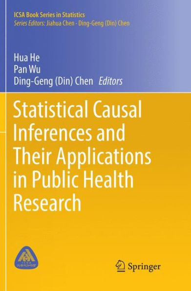 Statistical Causal Inferences and Their Applications in Public Health Research