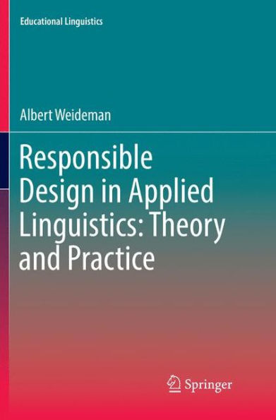 Responsible Design Applied Linguistics: Theory and Practice