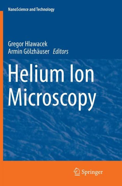 Helium Ion Microscopy