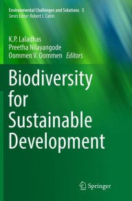 Title: Biodiversity for Sustainable Development, Author: K.P. Laladhas