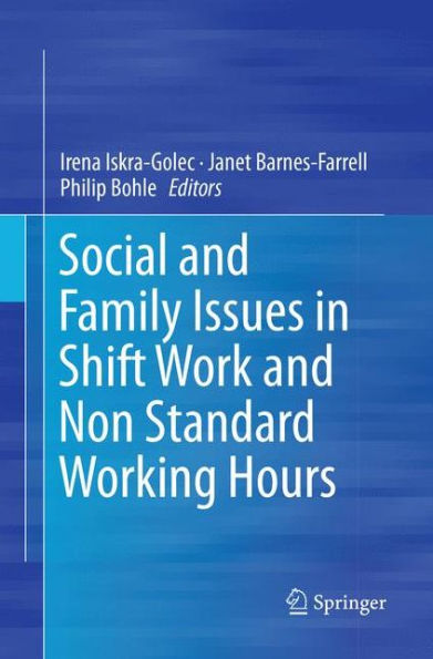 Social and Family Issues Shift Work Non Standard Working Hours