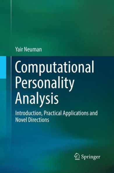 Computational Personality Analysis: Introduction, Practical Applications and Novel Directions