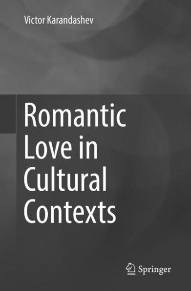 Romantic Love Cultural Contexts