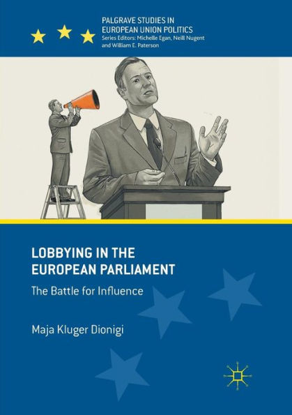 Lobbying The European Parliament: Battle for Influence