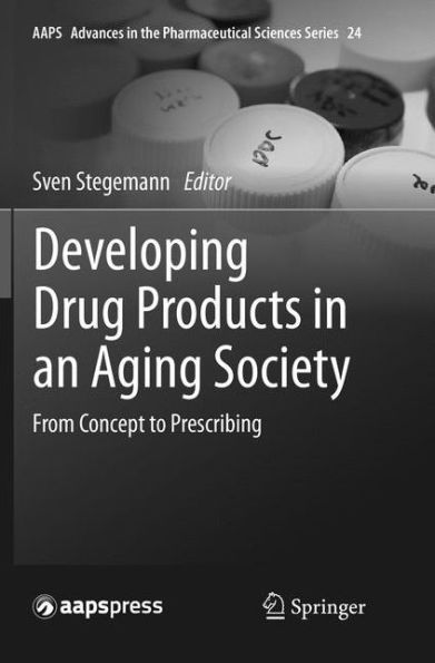 Developing Drug Products in an Aging Society: From Concept to Prescribing