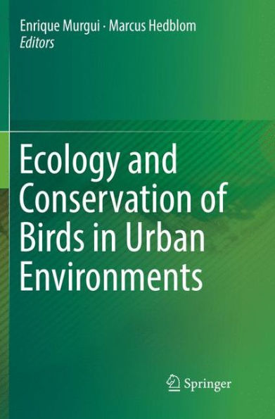 Ecology and Conservation of Birds Urban Environments