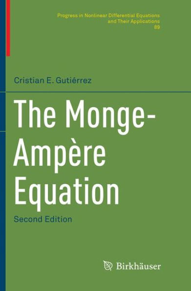 The Monge-Ampère Equation / Edition 2