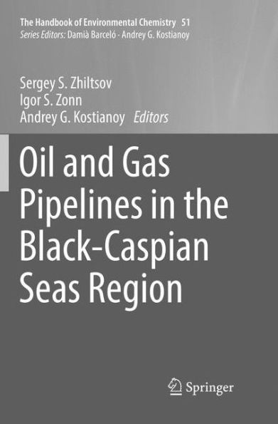 Oil and Gas Pipelines the Black-Caspian Seas Region