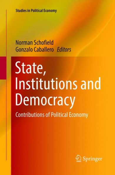 State, Institutions and Democracy: Contributions of Political Economy