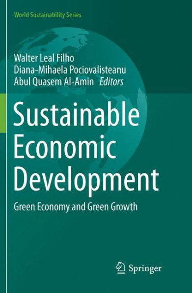 Sustainable Economic Development: Green Economy and Growth