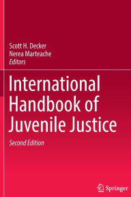 Title: International Handbook of Juvenile Justice, Author: Scott H Decker