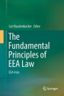The Fundamental Principles of EEA Law: EEA-ities