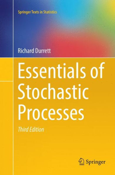 Essentials of Stochastic Processes / Edition 3