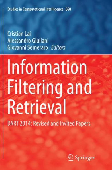 Information Filtering and Retrieval: DART 2014: Revised and Invited Papers