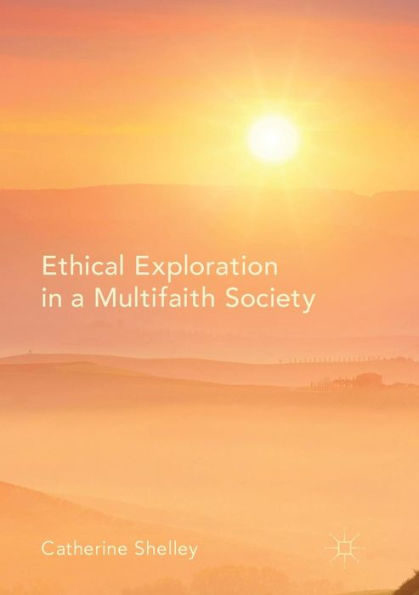 Ethical Exploration a Multifaith Society