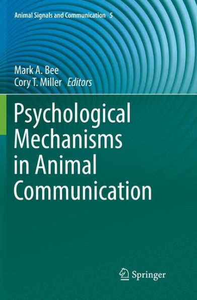 Psychological Mechanisms Animal Communication