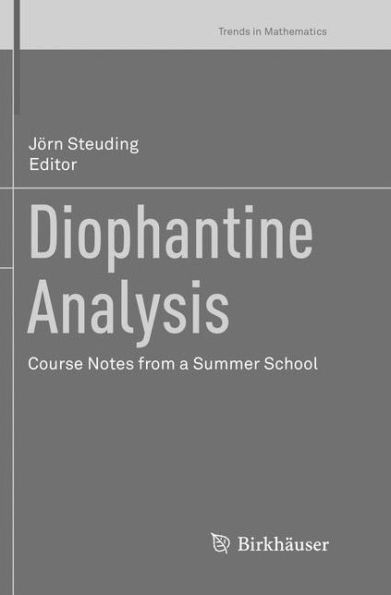 Diophantine Analysis: Course Notes from a Summer School