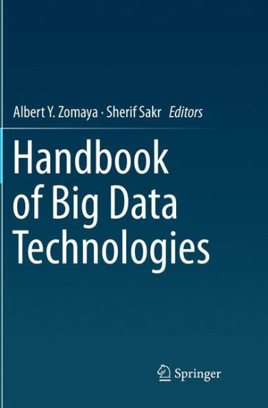 Handbook of Big Data Technologies