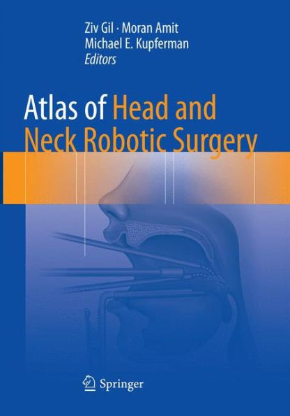 Atlas of Head and Neck Robotic Surgery