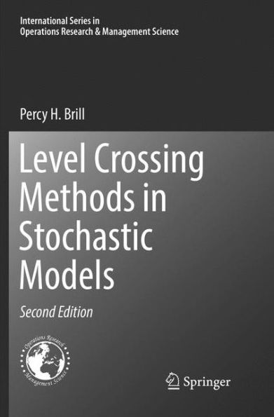 Level Crossing Methods in Stochastic Models / Edition 2