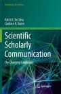 Scientific Scholarly Communication: The Changing Landscape