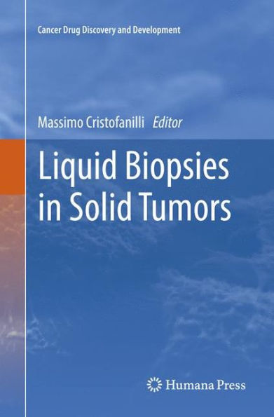 Liquid Biopsies in Solid Tumors