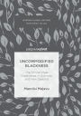 Uncommodified Blackness: The African Male Experience in Australia and New Zealand