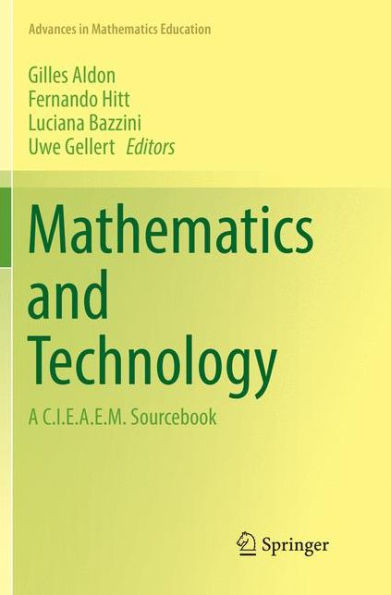 Mathematics and Technology: A C.I.E.A.E.M. Sourcebook