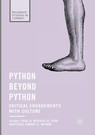 Title: Python beyond Python: Critical Engagements with Culture, Author: Paul N. Reinsch