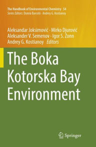 Title: The Boka Kotorska Bay Environment, Author: Aleksandar Joksimovic