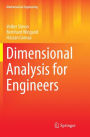 Dimensional Analysis for Engineers