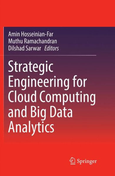 Strategic Engineering for Cloud Computing and Big Data Analytics