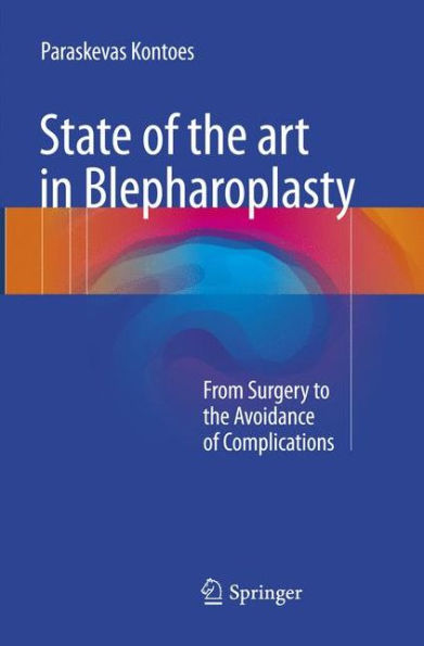 State of the art in Blepharoplasty: From Surgery to the Avoidance of Complications